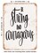 DECORATIVE METAL SIGN - Be Strong and Courageous - 4 - Vintage Rusty Look